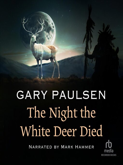 Title details for The Night the White Deer Died by Gary Paulsen - Wait list